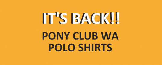 HAVE YOU ORDERED YOUR PONY CLUB WA POLO SHIRT?